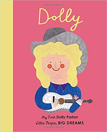 Dolly Parton: My Frist Dolly Parton Book